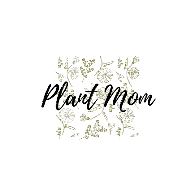 Plant Mom Floral Pattern by Annalaven