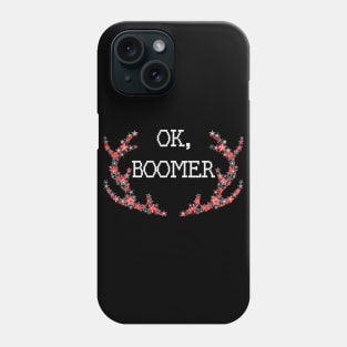 OK Boomer Meme Millennial Gen Z Ugly Christmas Gift Phone Case