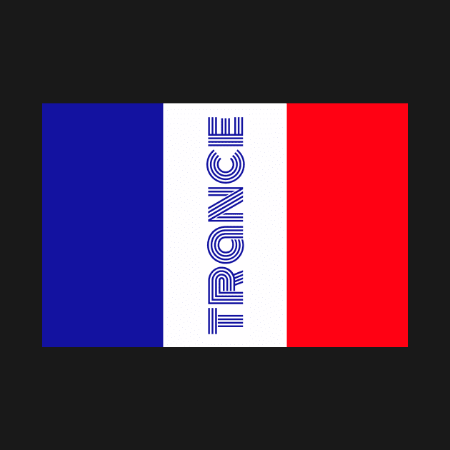France Trance Dance by Mirage Tees