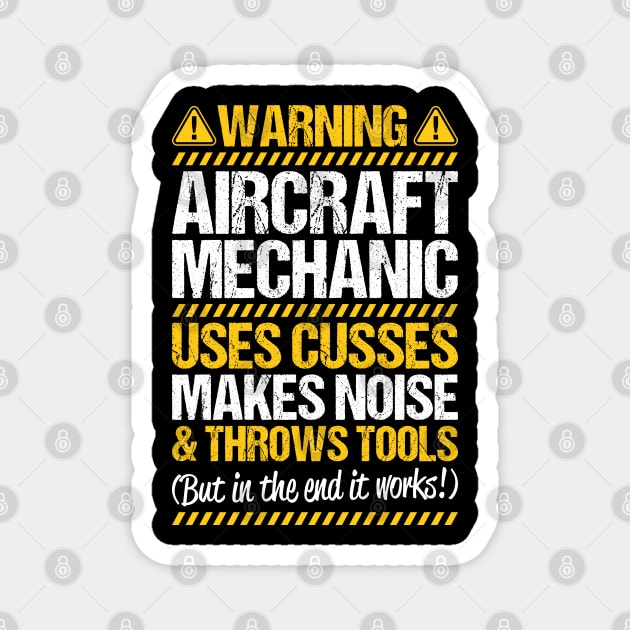 Aircraft Mechanic Aviation Maintenance Technician Magnet by Krautshirts