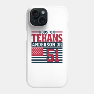 Houston Texans Anderson Jr 51 American Flag Football Phone Case