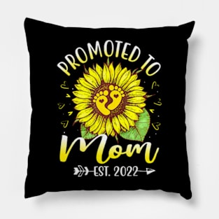 Promoted To Mom Est 2022 Sunflowers New Mom Pillow