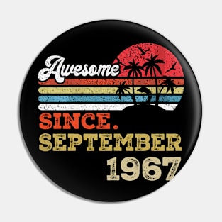 Awesome Since September 1967 Limited Edition, 56th Birthday Gift 56 years of Being Awesome Pin