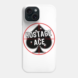 Hostage Ace Phone Case