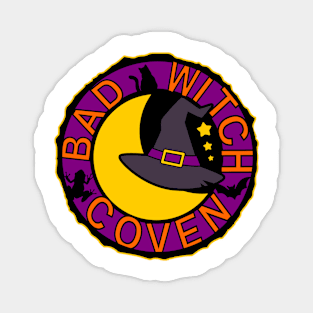 Bad  Witch Coven Magnet