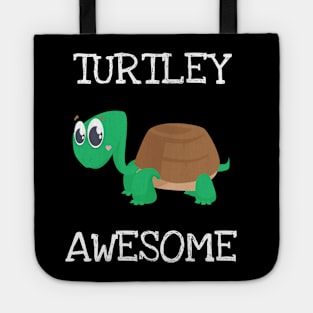 Turtley Awesome Turtle Lover Turtoise Sea Creatures Tote