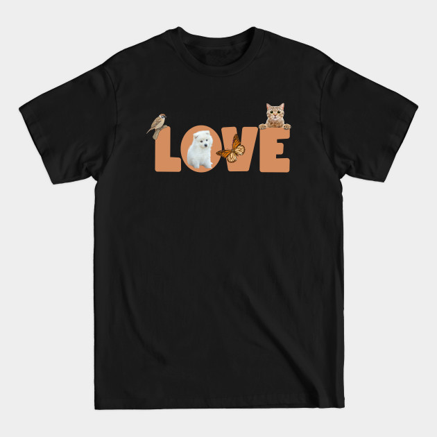 Discover Love us - Love Animals - T-Shirt