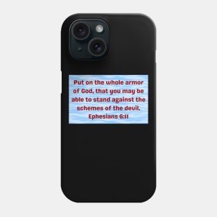 Put On The Whole Armor Of God Phone Case