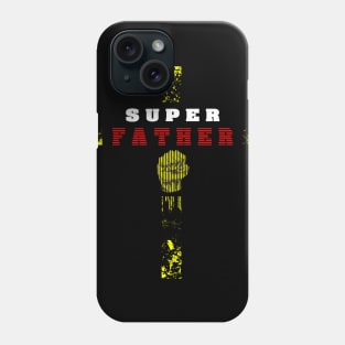 Super Father Phone Case