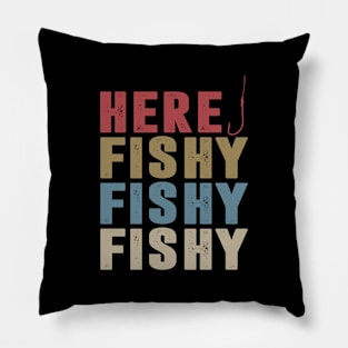 here fishy fishy fishy Pillow