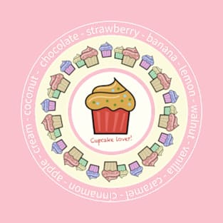 Cupcake lover! T-Shirt