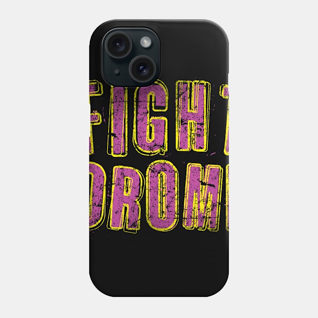 Fight Drome Phone Case by MindsparkCreative