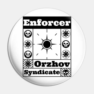 Orzhov Syndicate | Enforcer | MTG Guild Black on White Design Pin