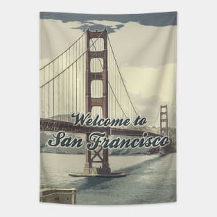 Welcome to San Francisco Golden Gate Bridge ✪ Vintage style poster Tapestry