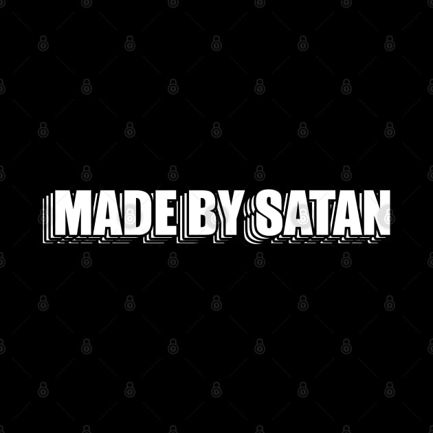 Made by satan by MigiDesu