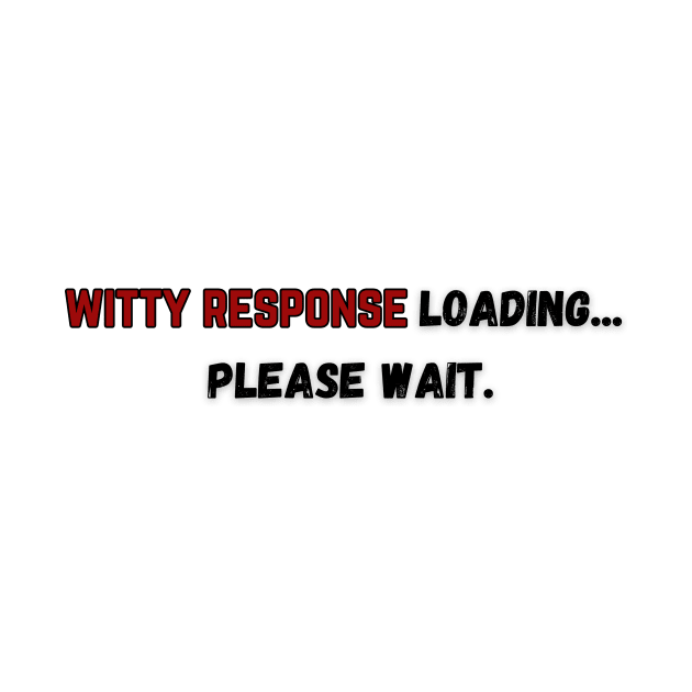 Anything ... can be loading, please wait. by Liana Campbell