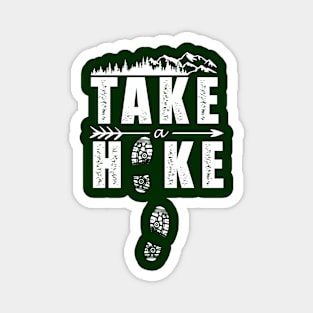 Take a Hike Magnet