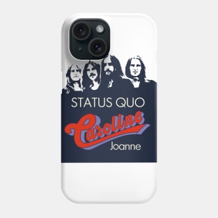 Status quo Phone Case