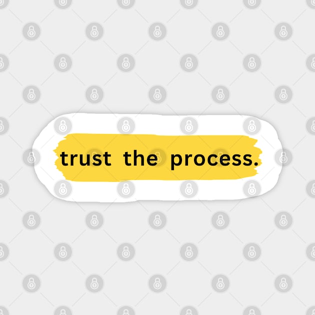 trust the process quotes Magnet by PARABDI