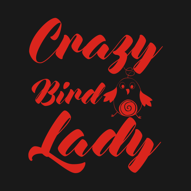 Crazy Bird Lady Red by BIGduit