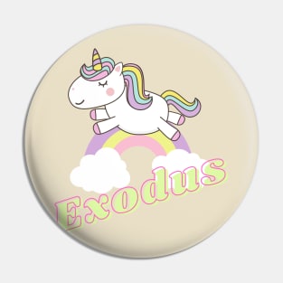 exodus ll unicorn Pin