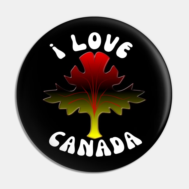 I Love Canada Pin by Hunter_c4 "Click here to uncover more designs"