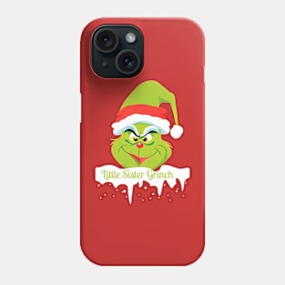 Little sister grinch Phone Case