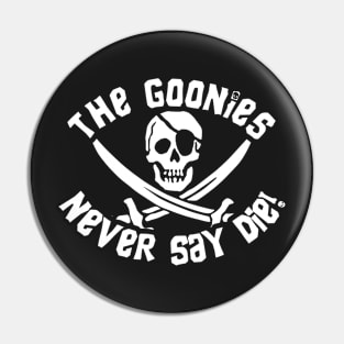 The Goonies Never Say Die Pin