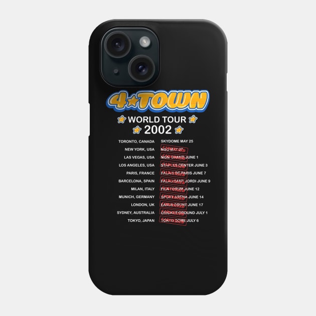 4Town world tour dates 2002 concert tee Phone Case by EnglishGent