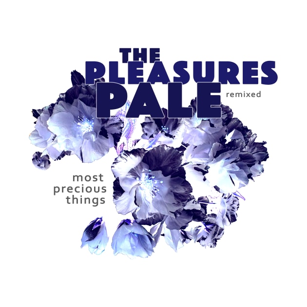 The Pleasures Pale / Full Bloom by Jeffrey Alan Bright Music Archive