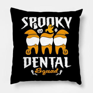 Spooky Dental Squad Pillow