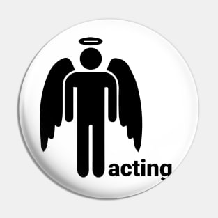 acting Pin