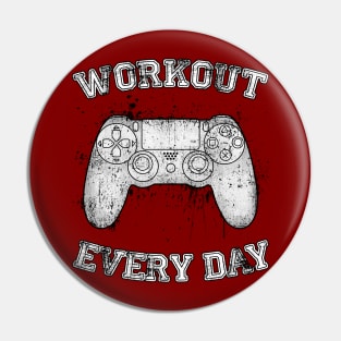 WORKOUT EVERY DAY Pin