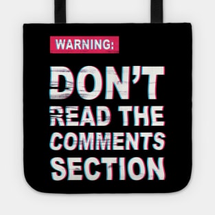 Warning Comments Ahead Tote