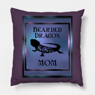 Bearded Dragon Mom Mug,coffee mug,t-shirt,sticker,tote,bag,apparel,magnet,pin,hoodie,pillow Pillow