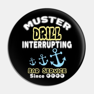 Muster Drill Interrupting Bar Service Since 1972 Pin