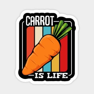 Carrots - Carrot Is Life - Retro Style Vegetable Vintage Magnet