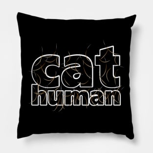 Cat Human Tabby Hair Pillow