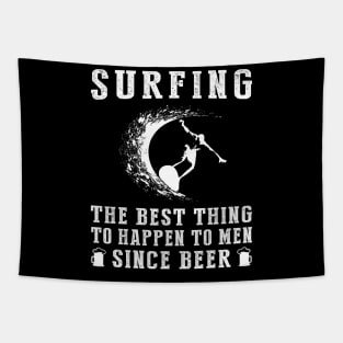 Ride the Waves of Fun: 'Surfing - Better Than Beer & Wine' Tee Tapestry