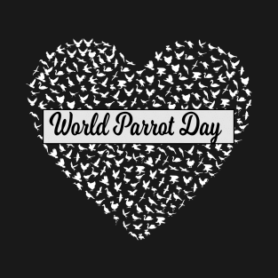 World Parrot Day T-Shirt