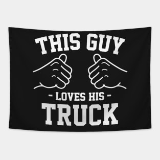 This guy loves his truck Tapestry