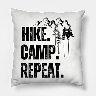 Hike Camp Repeat Pillow