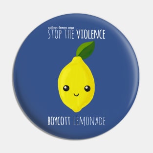 Cute Enough To Eat: Activist Lemon Pin