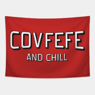 Covfefe and Chill Tapestry
