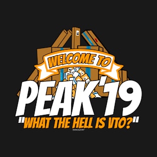 Peak 19 What The Hell is VTO 2019 T-Shirt