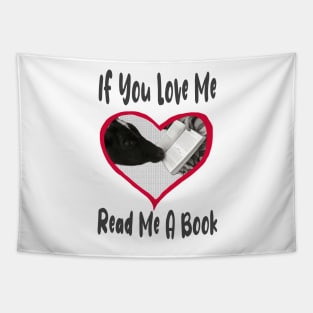 If You Love Me Read Me a Book Tapestry