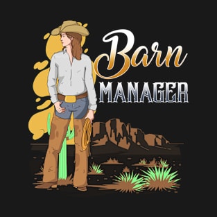 Barn Manager I Equestrian Pony Horse Fan T-Shirt