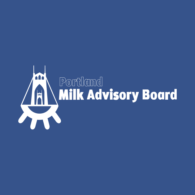 Portland Milk Advisory Board by trollbogies