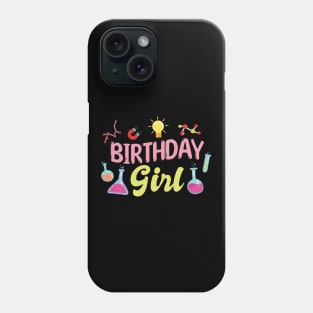 Science Birthday Girl Phone Case