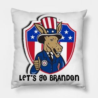 Lets Go Brandon from your leftist Mule Pillow